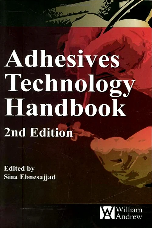 Coperta cărții "Adhesives Technology Handbook" de autor necunoscut