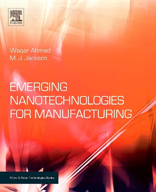 Coperta cărții "Emerging Nanotechnologies for Manufacturing" de autor necunoscut