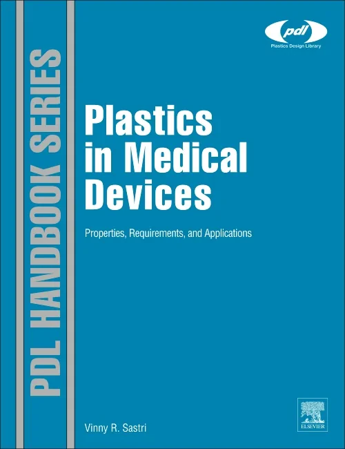Coperta cărții "Plastics in Medical Devices" de autor necunoscut