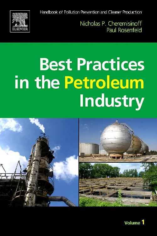 Coperta cărții "Handbook of Pollution Prevention and Cleaner Production Vol. 1: Best Practices in the Petroleum Industry" de autor necunoscut