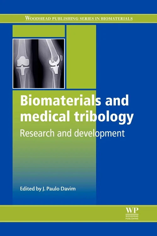 Coperta cărții "Biomaterials and Medical Tribology" de autor necunoscut