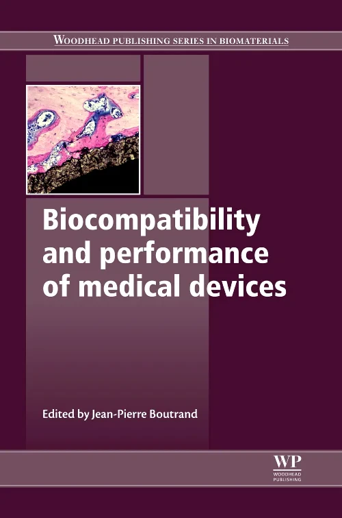 Coperta cărții "Biocompatibility and Performance of Medical Devices" de autor necunoscut