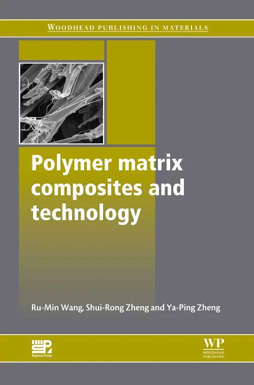 Coperta cărții "Polymer Matrix Composites and Technology" de autor necunoscut