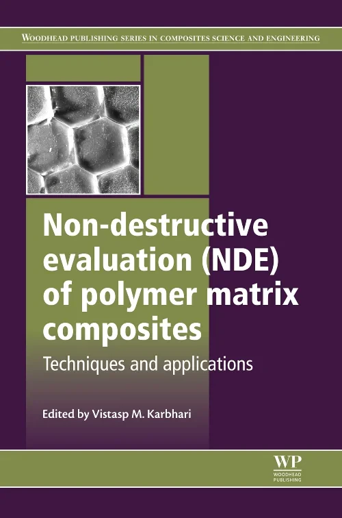 Coperta cărții "Non-Destructive Evaluation (NDE) of Polymer Matrix Composites" de autor necunoscut