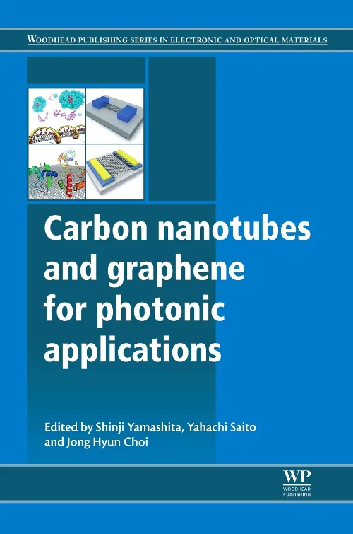 Coperta cărții "Carbon Nanotubes and Graphene for Photonic Applications" de autor necunoscut
