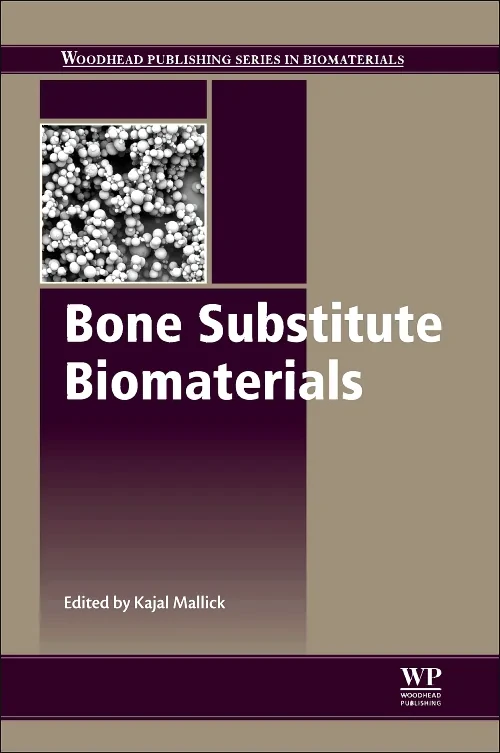 Coperta cărții "Bone Substitute Biomaterials" de autor necunoscut