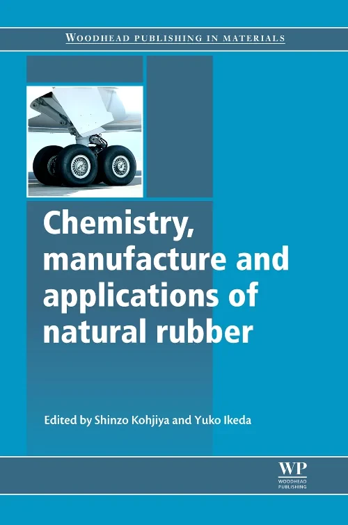 Coperta cărții "Chemistry, Manufacture and Applications of Natural Rubber" de autor necunoscut