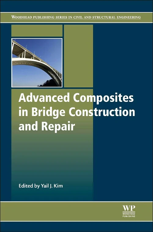 Coperta cărții "Advanced Composites in Bridge Construction and Repair" de autor necunoscut