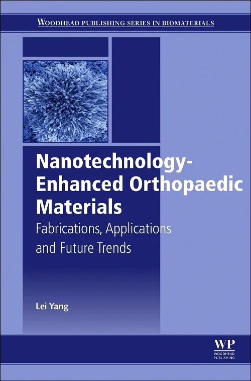 Coperta cărții "Nanotechnology-Enhanced Orthopedic Materials" de autor necunoscut