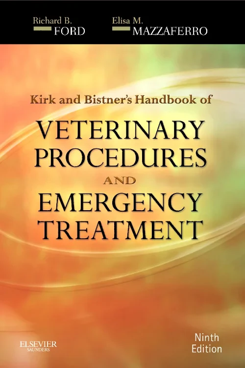 Coperta cărții "Kirk &amp; Bistner&#039;s Handbook of Veterinary Procedures and Emergency Treatment" de autor necunoscut