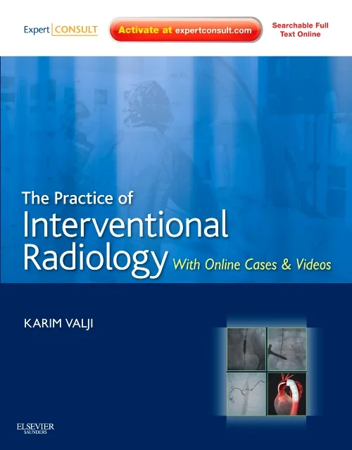 Coperta cărții "The Practice of Interventional Radiology, with online cases and video" de autor necunoscut