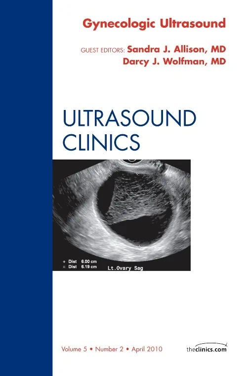 Coperta cărții "Gynecologic Ultrasound, An Issue of Ultrasound Clinics" de autor necunoscut