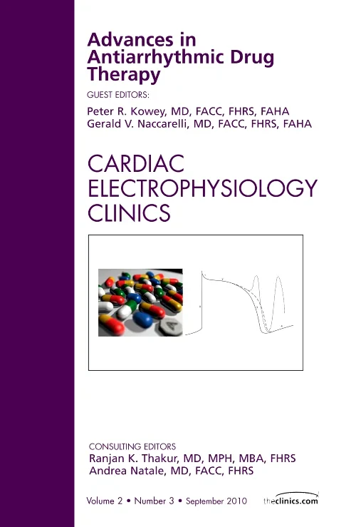 Coperta cărții "Advances in Antiarrhythmic Drug Therapy, An Issue of Cardiac Electrophysiology Clinics" de autor necunoscut