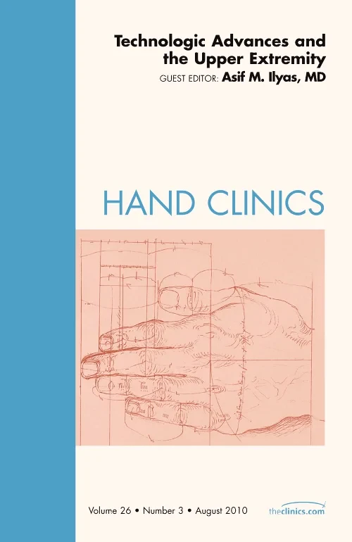 Coperta cărții "Technologic Advances and the Upper Extremity, An Issue of Hand Clinics" de autor necunoscut