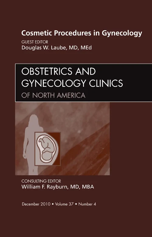 Coperta cărții "Cosmetic Procedures in Gynecology, An Issue of Obstetrics and Gynecology Clinics" de autor necunoscut