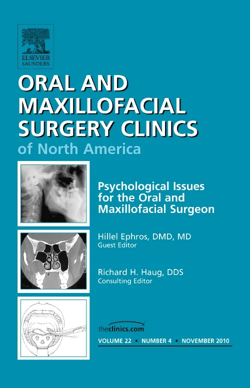 Coperta cărții "Psychological Issues for the Oral and Maxillofacial Surgeon, An Issue of Oral and Maxillofacial Surgery Clinics" de autor necunoscut