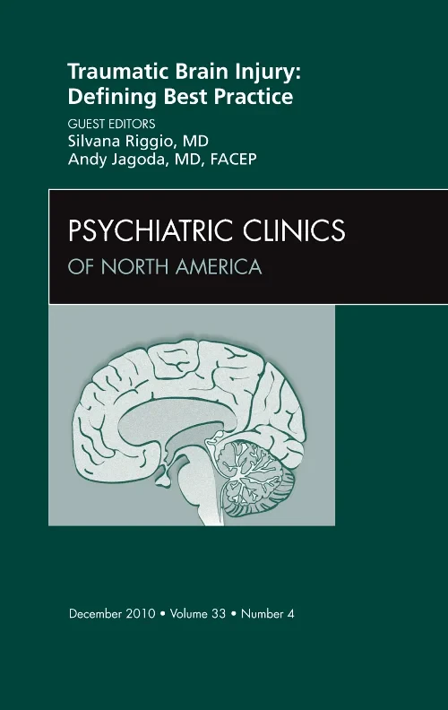 Coperta cărții "Traumatic Brain Injury: Defining Best Practice , An Issue of Psychiatric Clinics" de autor necunoscut
