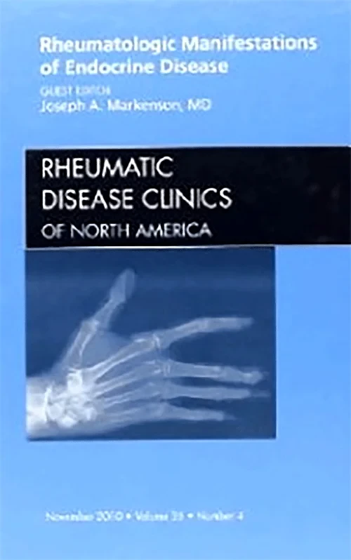 Coperta cărții "Rheumatologic Manifestations of Endocrine Disease, An Issue of Rheumatic Disease Clinics" de autor necunoscut