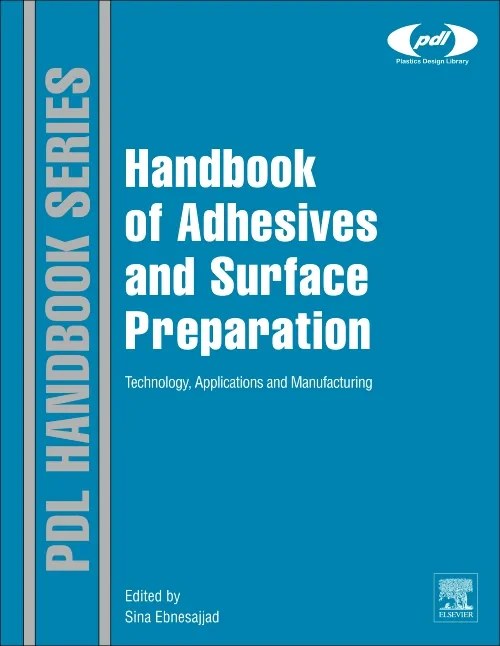 Coperta cărții "Handbook of Adhesives and Surface Preparation" de autor necunoscut