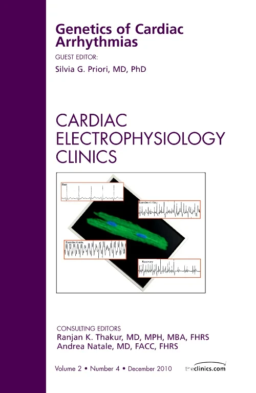 Coperta cărții "Genetics of Cardiac Arrhythmias, An Issue of Cardiac Electrophysiology Clinics" de autor necunoscut