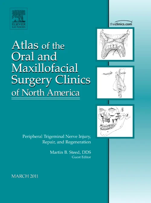 Coperta cărții "Peripheral Trigeminal Nerve Injury, Repair, and Regeneration, An Issue of Atlas of the Oral and Maxillofacial Surgery Clinics" de autor necunoscut