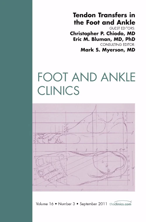 Coperta cărții "Tendon Transfers In the Foot and Ankle, An Issue of Foot and Ankle Clinics" de autor necunoscut