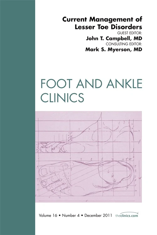 Coperta cărții "Current Management of Lesser Toe Disorders, An Issue of Foot and Ankle Clinics" de autor necunoscut