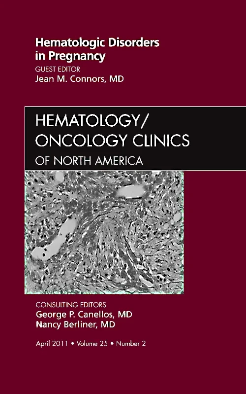 Coperta cărții "Hematologic Disorders in Pregnancy,An Issue of Hematology/Oncology Clinics of North America" de autor necunoscut