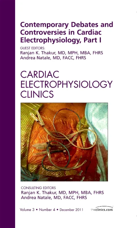 Coperta cărții "Contemporary Debates and Controversies in Cardiac Electrophysiology, Part I, An Issue of Cardiac Electrophysiology Clinics" de autor necunoscut