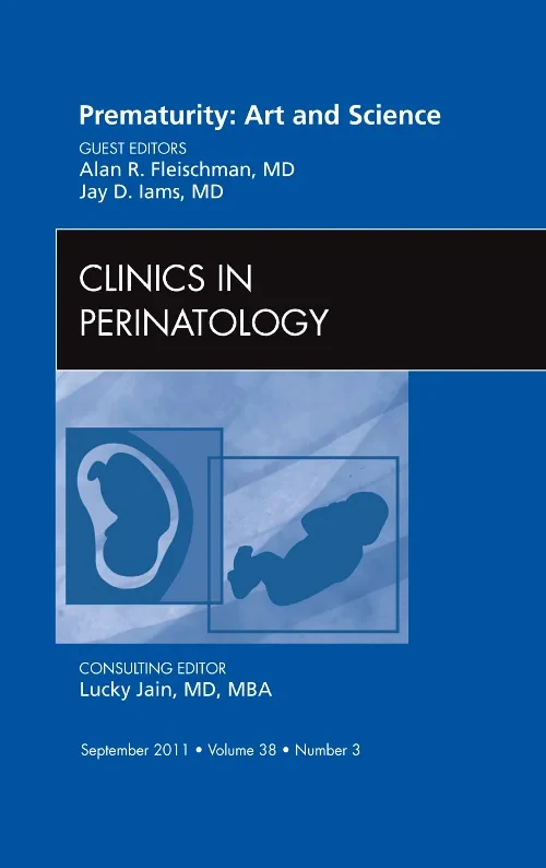 Coperta cărții "Prematurity: Art and Science, An Issue of Clinics in Perinatology" de autor necunoscut