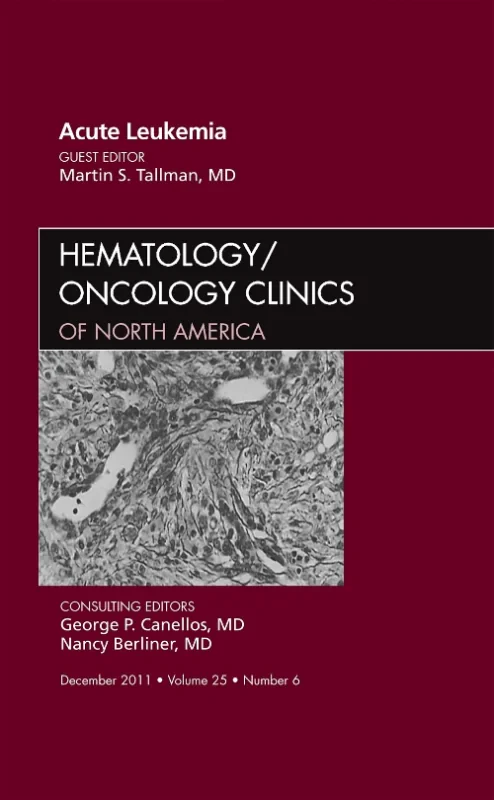 Coperta cărții "Acute Leukemia, An Issue of Hematology/Oncology Clinics of North America" de autor necunoscut