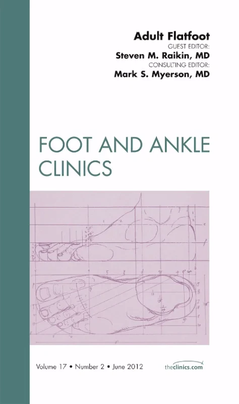 Coperta cărții "Adult Flatfoot, An Issue of Foot and Ankle Clinics" de autor necunoscut