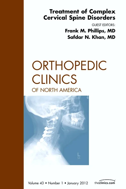 Coperta cărții "Treatment of Complex Cervical Spine Disorders, An Issue of Orthopedic Clinics" de autor necunoscut