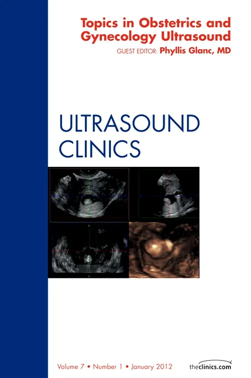 Coperta cărții "Topics in Obstetric and Gynecologic Ultrasound, An Issue of Ultrasound Clinics" de autor necunoscut