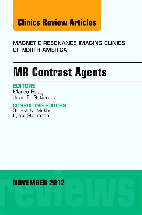 Coperta cărții "MR Contrast Agents, An Issue of Magnetic Resonance Imaging Clinics" de autor necunoscut