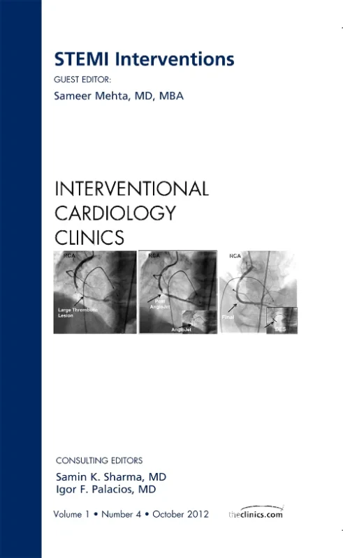Coperta cărții "STEMI Interventions, An issue of Interventional Cardiology Clinics" de autor necunoscut