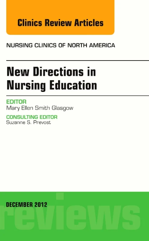 Coperta cărții "New Directions in Nursing Education, An Issue of Nursing Clinics" de autor necunoscut