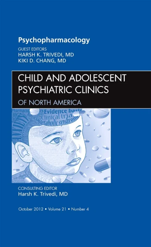 Coperta cărții "Psychopharmacology, An Issue of Child and Adolescent Psychiatric Clinics of North America" de autor necunoscut
