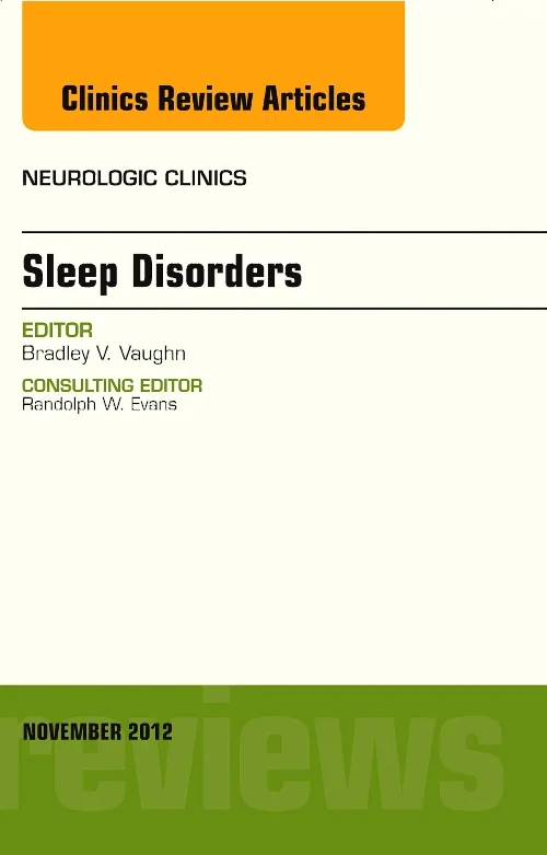 Coperta cărții "Sleep Disorders, An Issue of Neurologic Clinics" de autor necunoscut