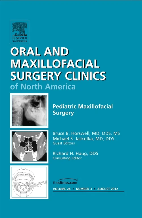 Coperta cărții "Pediatric Maxillofacial Surgery, An Issue of Oral and Maxillofacial Surgery Clinics" de autor necunoscut