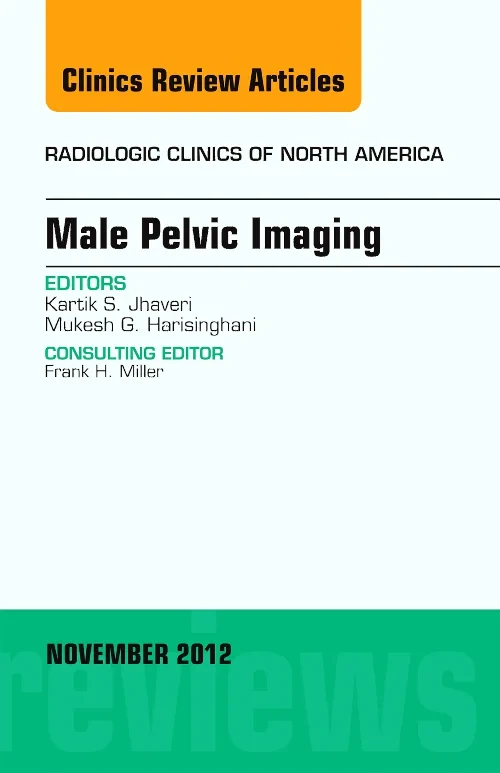 Coperta cărții "Male Pelvic Imaging, An Issue of Radiologic Clinics of North America" de autor necunoscut
