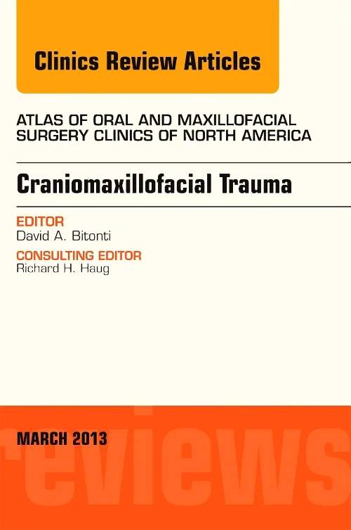 Coperta cărții "Craniomaxillofacial Trauma, An Issue of Atlas of the Oral and Maxillofacial Surgery Clinics" de autor necunoscut