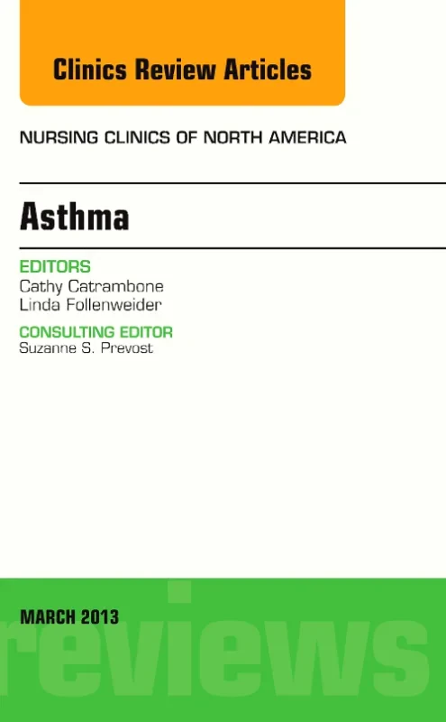Coperta cărții "Asthma, An Issue of Nursing Clinics" de autor necunoscut