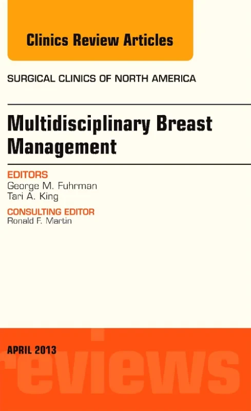 Coperta cărții "Multidisciplinary Breast Management, An Issue of Surgical Clinics" de autor necunoscut