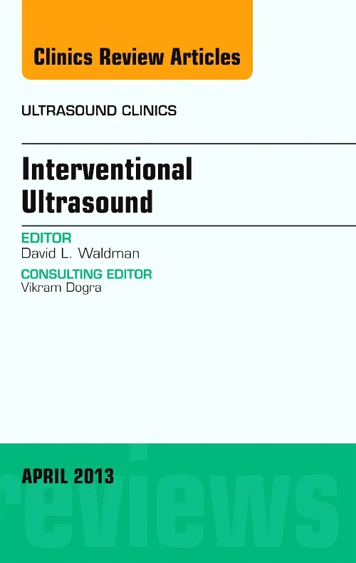 Coperta cărții "Interventional Ultrasound,An Issue of Ultrasound Clinics" de autor necunoscut