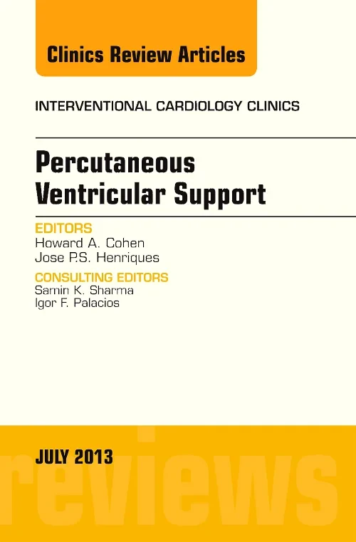 Coperta cărții "Percutaneous Ventricular Support, An issue of Interventional Cardiology Clinics" de autor necunoscut