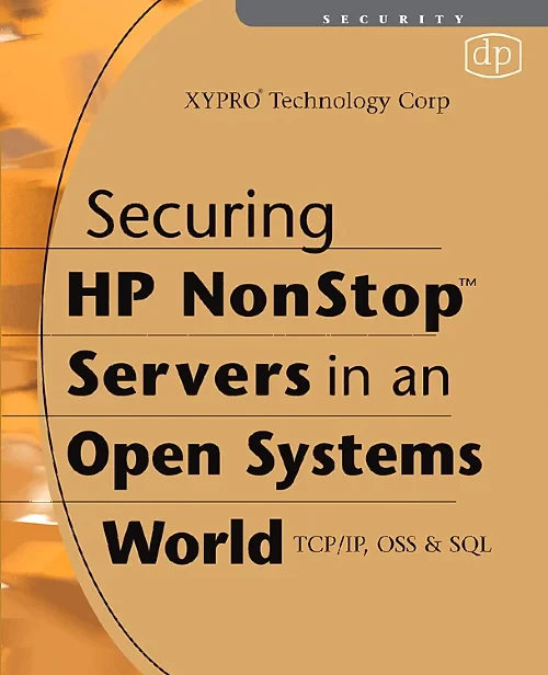 Coperta cărții "Securing HP NonStop Servers in an Open Systems World" de autor necunoscut