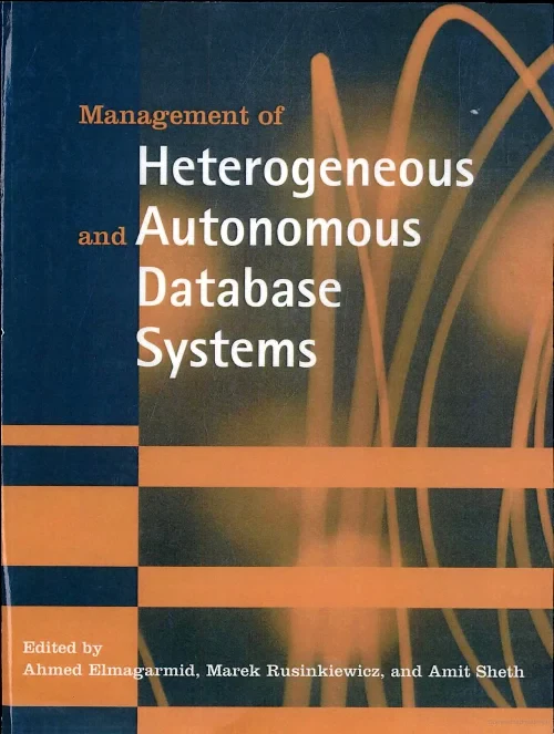 Coperta cărții "Management of Heterogeneous and Autonomous Database Systems" de autor necunoscut