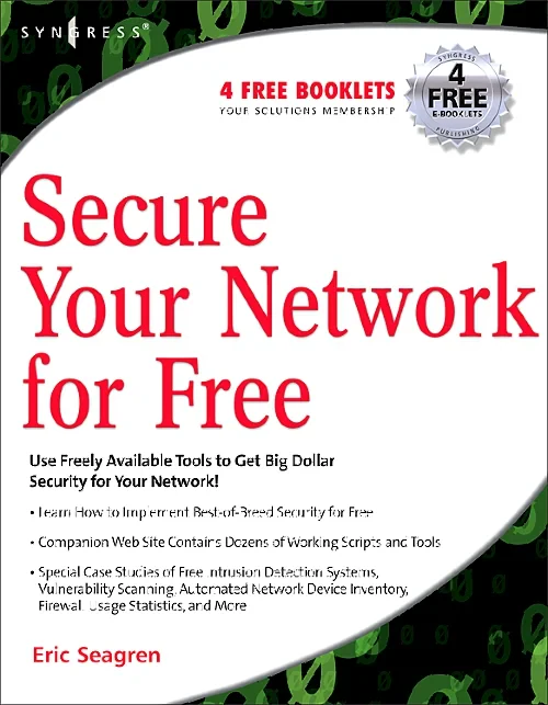 Coperta cărții "Secure Your Network for Free" de autor necunoscut