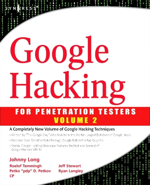 Coperta cărții "Google Hacking for Penetration Testers" de autor necunoscut